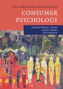 Hardcover The Cambridge Handbook of Consumer Psychology Book