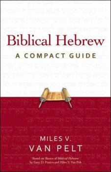Paperback Biblical Hebrew: A Compact Guide Book