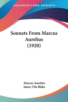 Paperback Sonnets From Marcus Aurelius (1920) Book