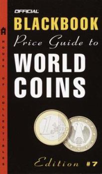 Mass Market Paperback The Official Blackbook Price Guide to World Coins, 7th Edition Book