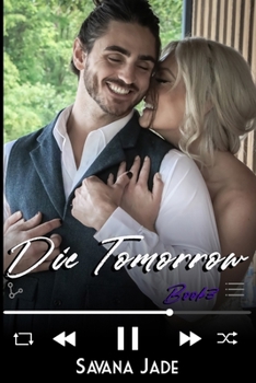 Paperback Die Tomorrow Book