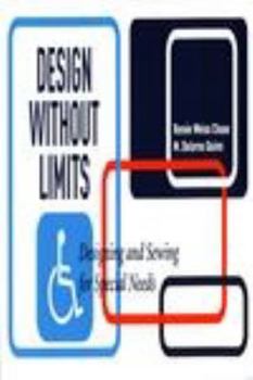 Paperback Design Without Limits: Designing and Sewing for Special Needs Book