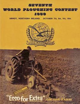 Paperback Seventh World Ploughing Championship 1959 Book