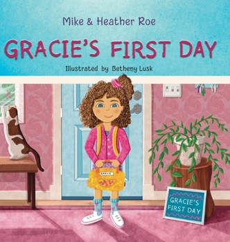 Hardcover Gracie's First Day Book
