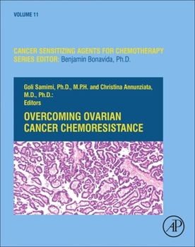 Hardcover Overcoming Ovarian Cancer Chemoresistance: Volume 11 Book