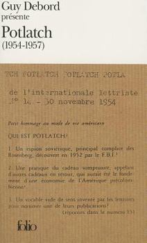 Paperback Guy Debord Presente Potlatch: 1954-1957 [French] Book