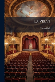 Paperback La Veuve: Comédie En Un Acte Et En Prose... [French] Book