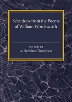 Paperback Selections from the Poems of William Wordsworth Book