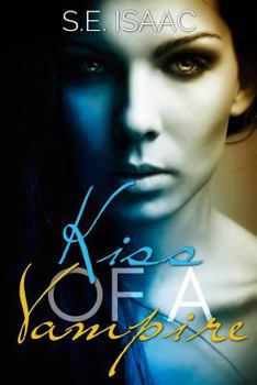 Kiss of a Vampire - Book #0.5 of the Fates Intertwined