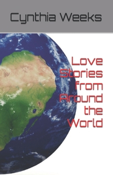Paperback Love Stories from Around the World: Uplifting Short Stories Book