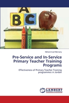 Paperback Pre-Service and In-Service Primary Teacher Training Programs Book