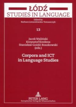 Paperback Corpora and ICT in Language Studies: Palc 2005 Book