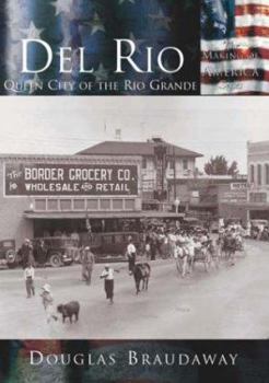 Paperback del Rio:: Queen City of the Rio Grande Book