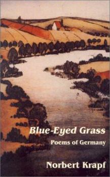 Paperback Blue-Eyed Grass: Poems of Germany Book
