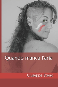 Paperback Quando manca l'aria [Italian] Book