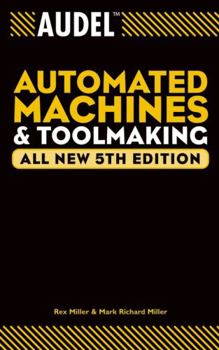 Paperback Audel Automated Machines and Toolmaking Book