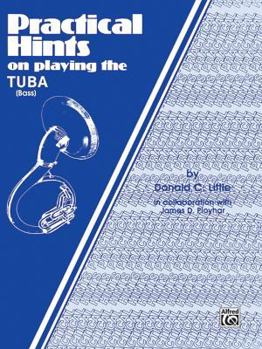 Paperback Practical Hints on Playing the Tuba Book