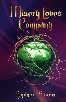 Paperback Misery Loves Company: Dark and Twisted Fairy Tales Book