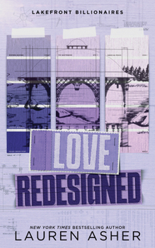 Love Redesigned - Book #1 of the Lakefront Billionaires