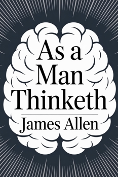 As a man thinketh: Dutch edition
