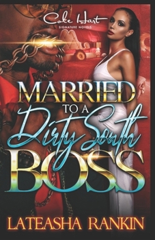 Paperback Married To A Dirty South Boss Book