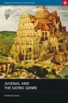 Paperback Juvenal and the Satiric Genre Book