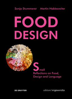 Paperback Food Design Small: Reflections on Food, Design and Language Book