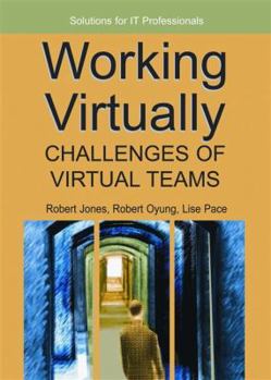 Hardcover Working Virtually: Challenges of Virtual Teams Book