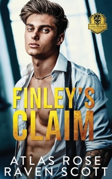 Paperback Finley's Claim: A Dark Mafia Romance Book