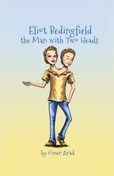 Paperback Eliot Bedingfield the man with two heads Book