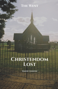 Paperback Christendom Lost Book