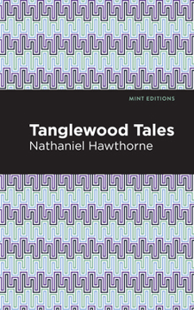 Paperback Tanglewood Tales Book