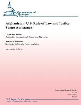 Paperback Afghanistan: U.S. Rule of Law and Justice Sector Assistance Book