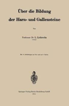 Paperback Über Die Bildung Der Harn- Und Gallensteine [German] Book