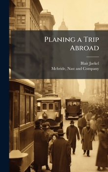 Hardcover Planing a Trip Abroad Book