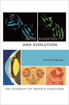 Hardcover Gene Sharing and Evolution: The Diversity of Protein Functions Book