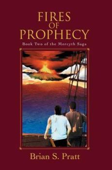 Paperback Fires of Prophecy: Book Two of the Morcyth Saga Book