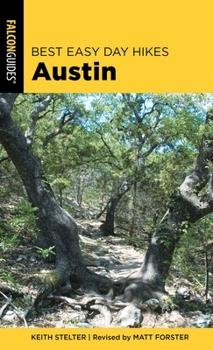 Paperback Best Easy Day Hikes Austin Book