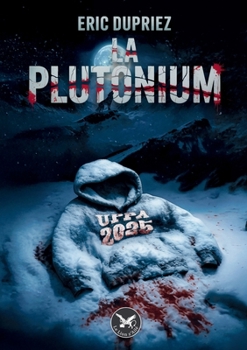 Paperback La Plutonium (French Edition) [French] Book
