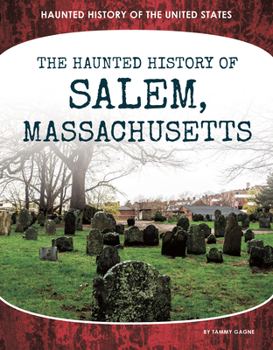 Library Binding Haunted History of Salem, Massachusetts Book