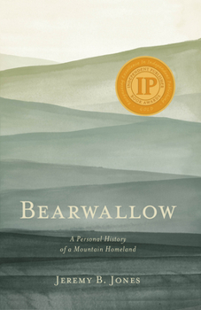 Hardcover Bearwallow: A Personal History of a Mountain Homeland Book