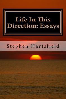 Paperback Life In This Direction: Essays Book