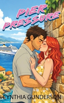 Paperback Pier Pressure (Dreamboat Cruises) Book