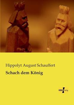 Paperback Schach dem König [German] Book