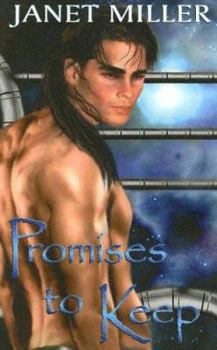 Promises To Keep - Book #1 of the Gaian Stories