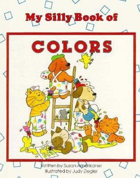 Mi Pequeno Libro De Los Colores/My Silly Book of Colors
