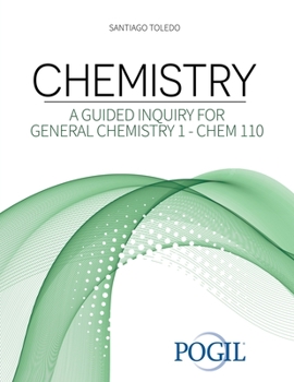 Paperback Chemistry: A Guided Inquiry for General Chemistry 1 - Chem 110 Book