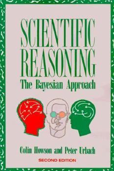 Paperback Scientific Reasoning: The Bayesian Approach Book