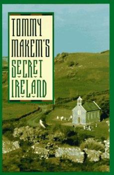 Hardcover Tommy Makem's Secret Ireland Book