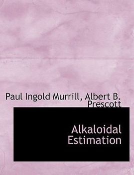 Paperback Alkaloidal Estimation Book